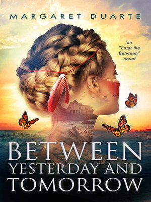 cover image of Between Yesterday and Tomorrow
